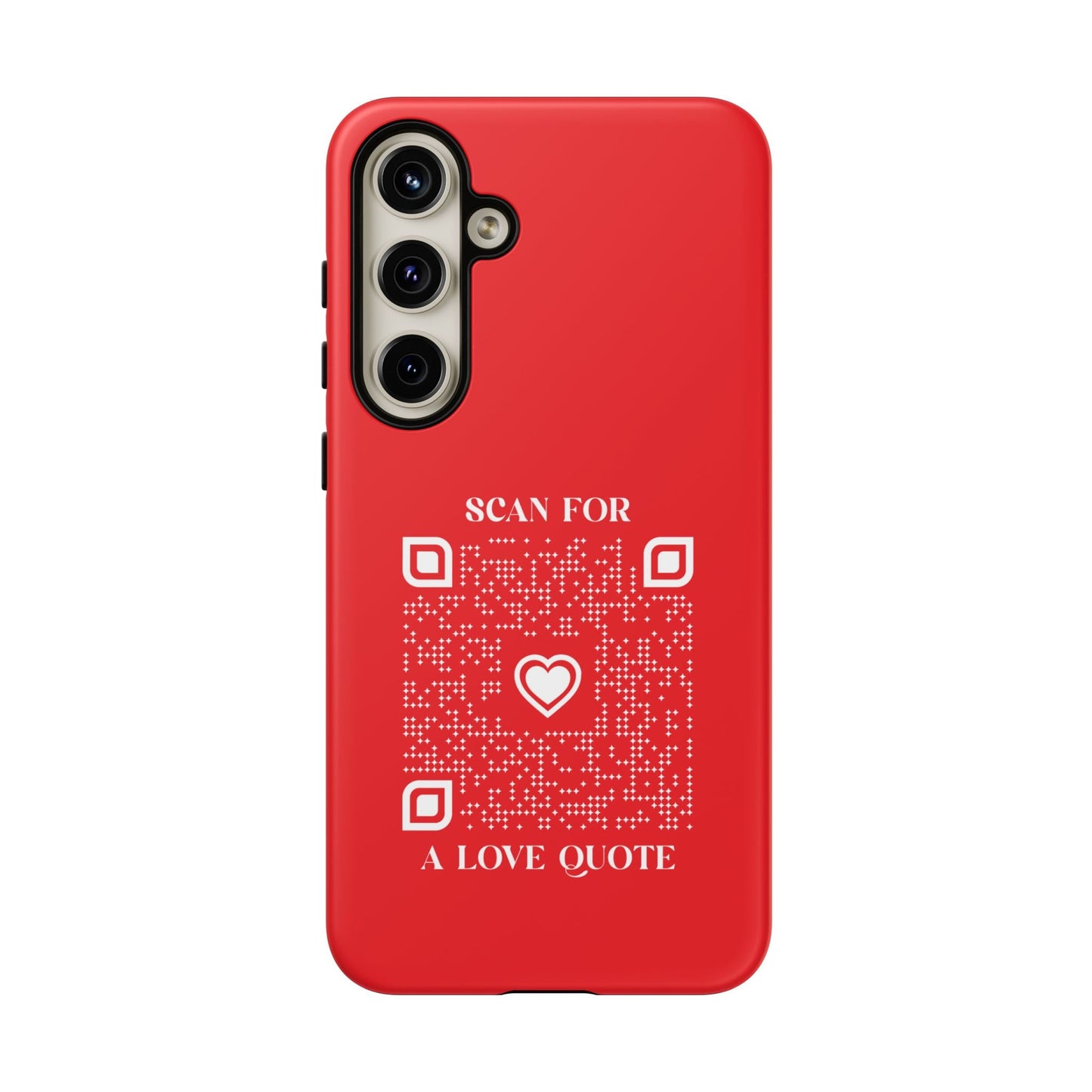 Love – Tough Case – Red – Scan for a Love Quote - QR NATION