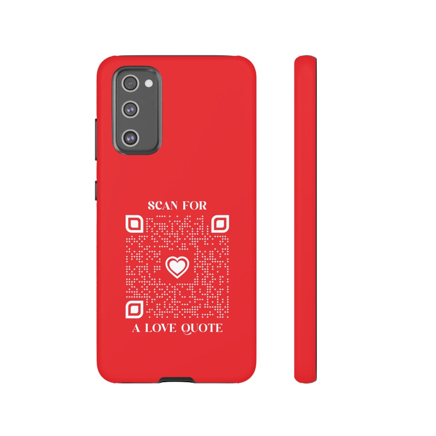Love – Tough Case – Red – Scan for a Love Quote - QR NATION