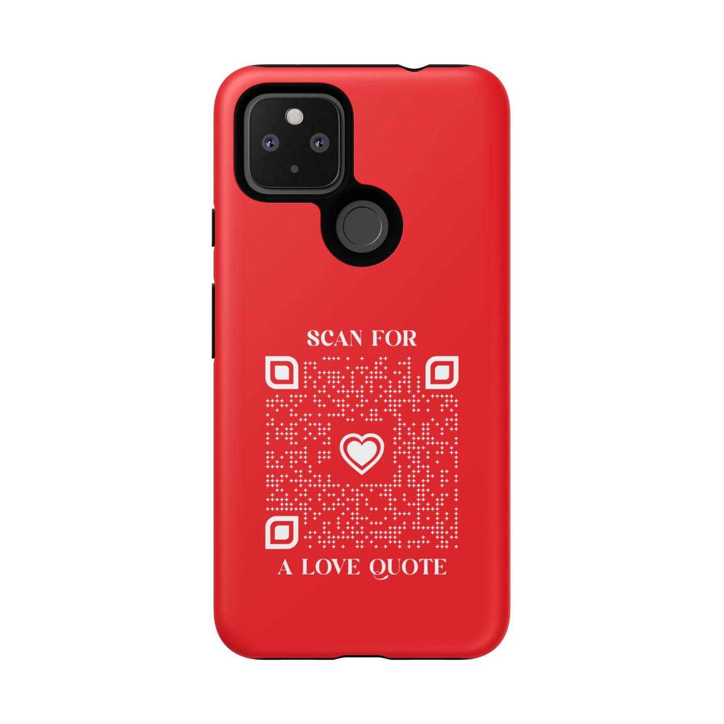 Love – Tough Case – Red – Scan for a Love Quote - QR NATION