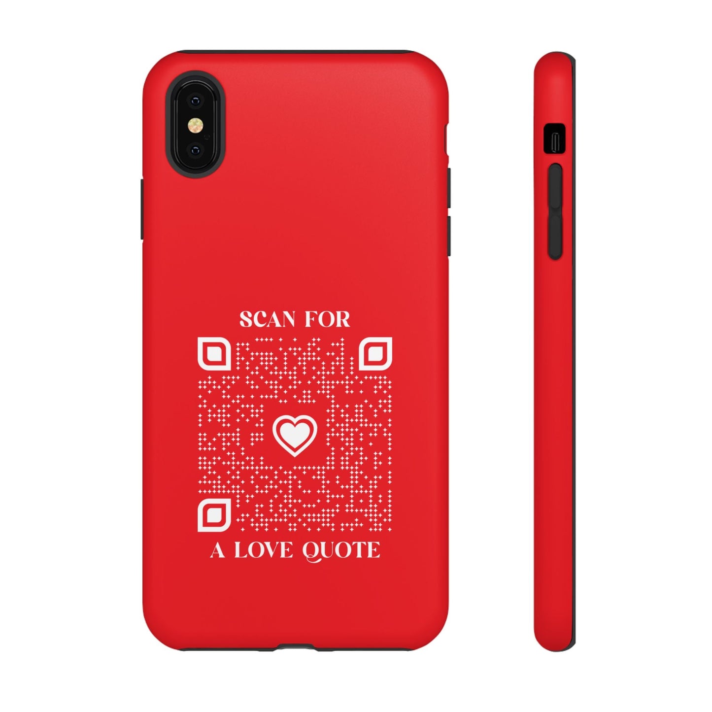 Love – Tough Case – Red – Scan for a Love Quote - QR NATION