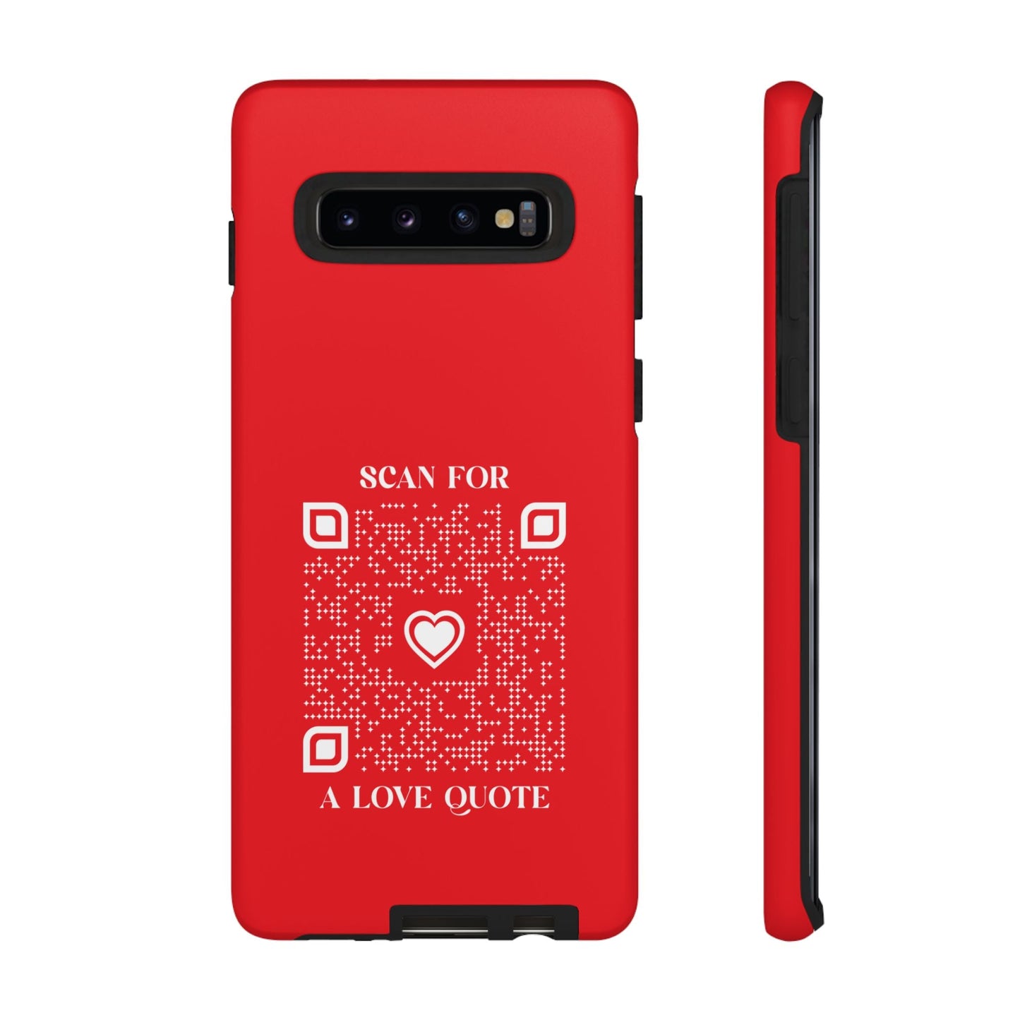 Love – Tough Case – Red – Scan for a Love Quote - QR NATION