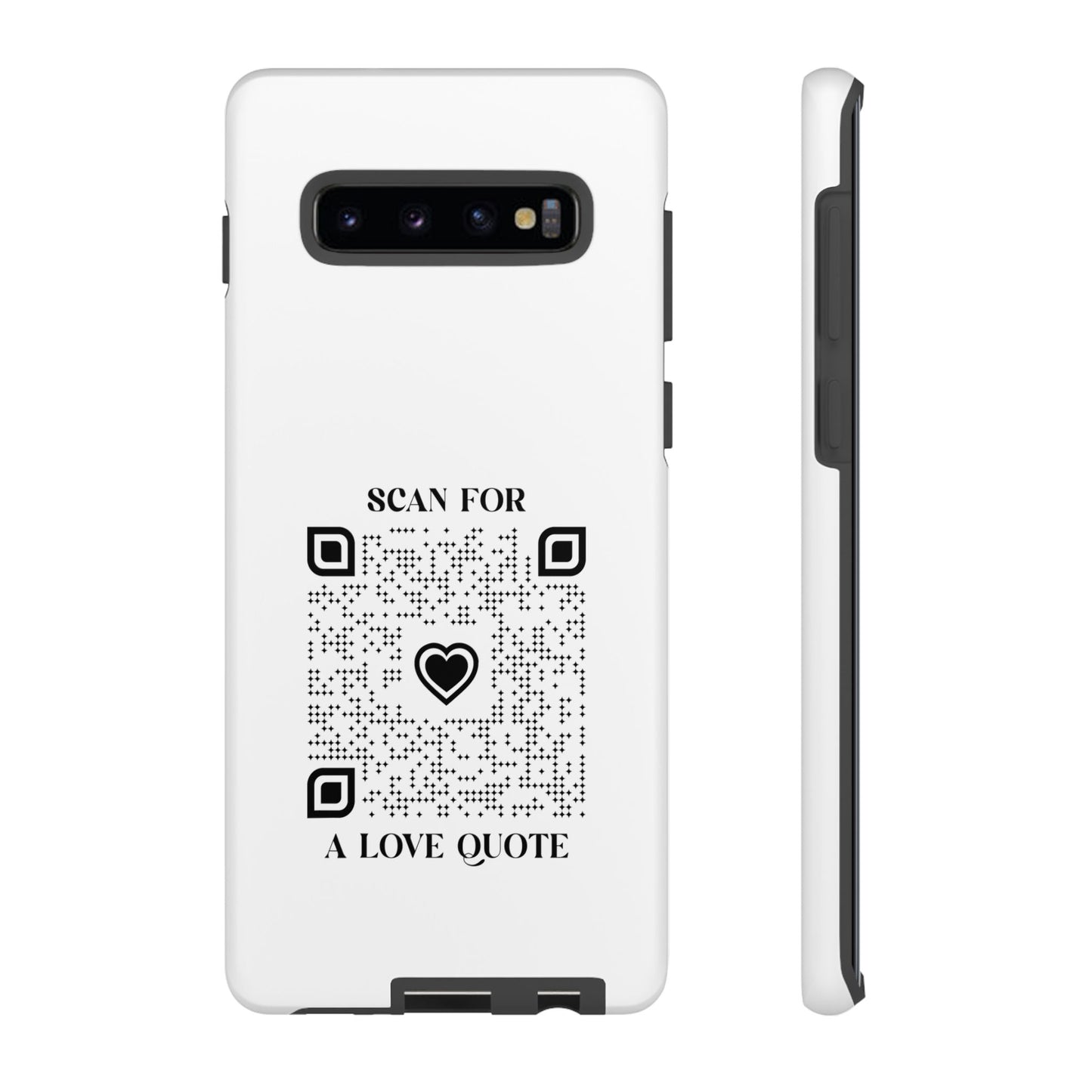 Love – Tough Case – White – Scan for a Love Quote - QR NATION