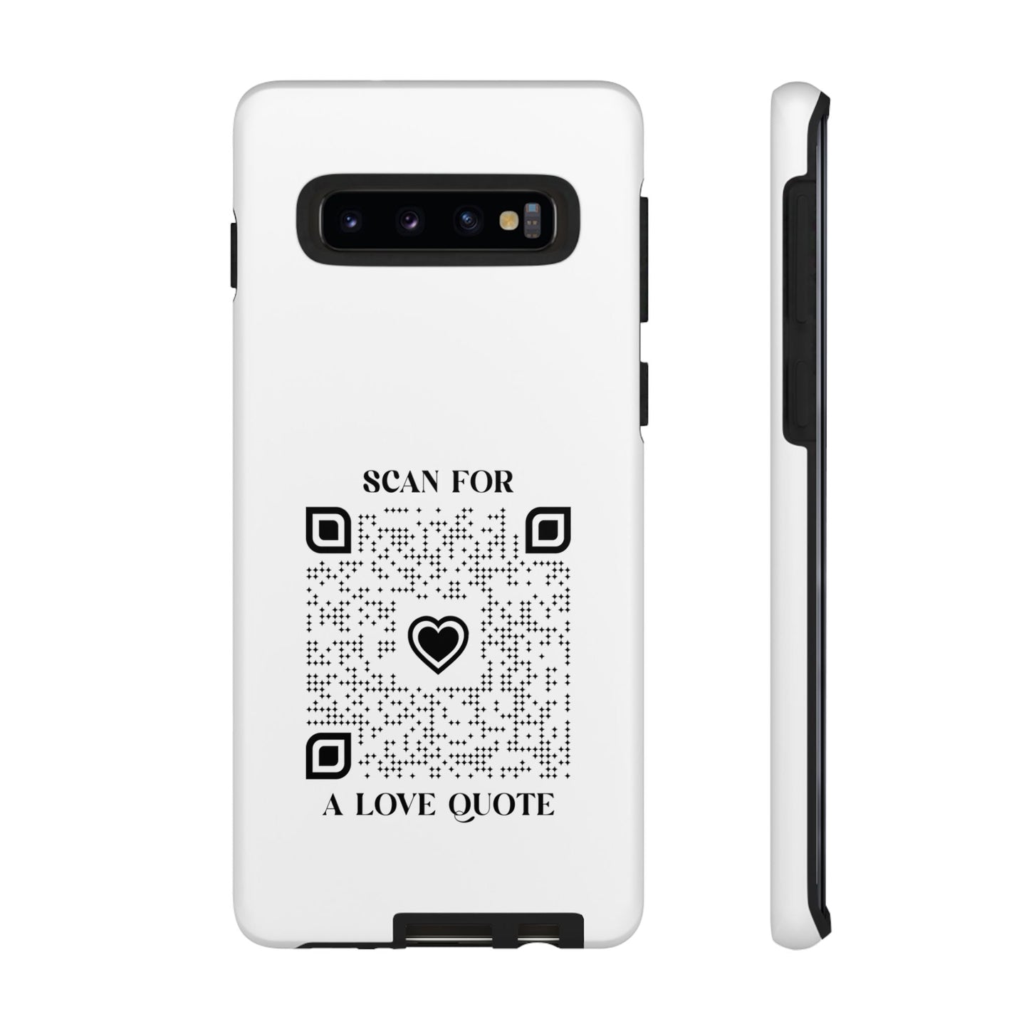 Love – Tough Case – White – Scan for a Love Quote - QR NATION