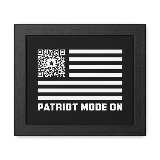 Patriot – Framed Poster – Black – Patriot Mode On - QR NATION