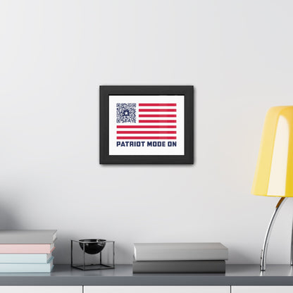 Patriot – Framed Poster – White – Patriot Mode On - QR NATION