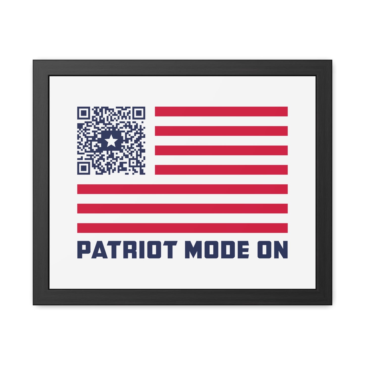 Patriot – Framed Poster – White – Patriot Mode On - QR NATION